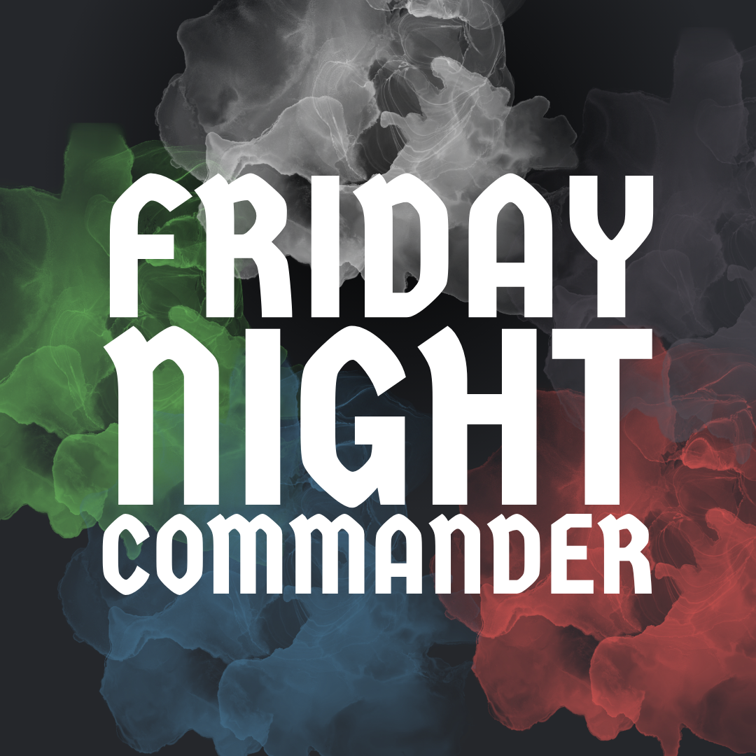 Friday Night Commander